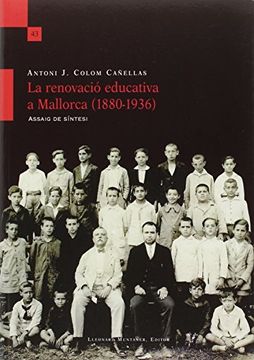 portada Renovació educativa a Mallorca (1880-1936),La (L'Arjau)