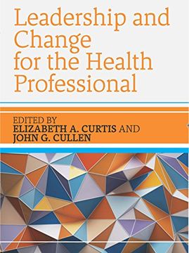 portada Leadership and Change for the Health Professional (en Inglés)