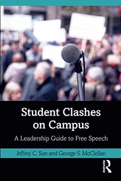 portada Student Clashes on Campus: A Leadership Guide to Free Speech (in English)