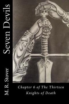 portada Seven Devils: Chapter 6 of The Thirteen Knights of Death (en Inglés)