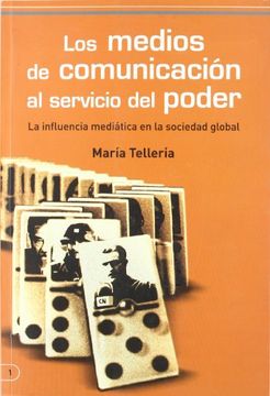 portada Medios de Comunicacion al Servicio del Poder, Los. La Influencia Mediatica en la Sociedad Global (Erasmus) (in Spanish)