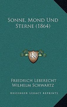 portada Sonne, Mond Und Sterne (1864) (en Alemán)