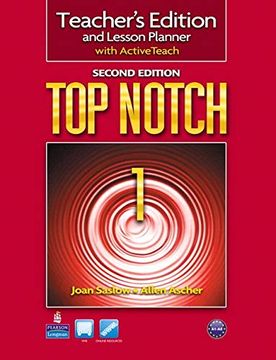portada Top Notch 1 Teacher's Edition and Lesson Planner With Activeteach, 2nd Edition (en Inglés)