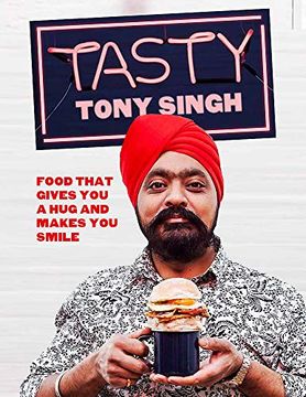 portada Tasty: Food That Gives you a hug and Makes you Smile (in English)