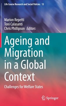 portada Ageing and Migration in a Global Context: Challenges for Welfare States (en Inglés)