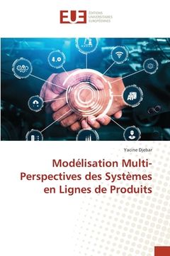 portada Modélisation Multi-Perspectives des Systèmes en Lignes de Produits (en Francés)