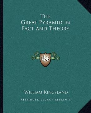 portada the great pyramid in fact and theory (en Inglés)