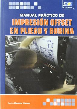 portada Manual Práctico Impresión Offset en Pliego y Bobina (in Spanish)