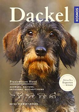 portada Dackel Praxiswissen Hund: Auswahl, Haltung, Erziehung, Beschäftigung (en Alemán)