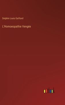 portada L'Homoeopathie Vengée (en Francés)