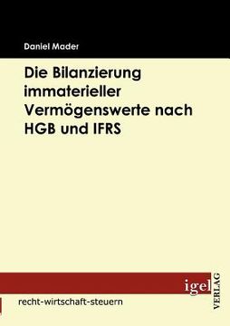 portada die bilanzierung immaterieller vermögenswerte nach hgb und ifrs (in German)