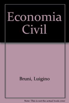 portada economia civil. eficiencia, equidad, felicidad publica