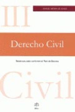 portada DERECHO CIVIL III: Reestructurado conforme al Plan de Bolonia (in Spanish)