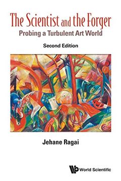portada The Scientist and the Forger: Probing a Turbulent art World: 2nd Edition (en Inglés)