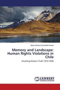 portada Memory and Landscape: Human Rights Violations in Chile