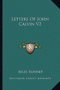 portada letters of john calvin v2 (en Inglés)