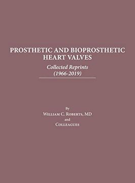 portada Prosthetic and Bioprosthetic Heart Valves: Collected Reprints (en Inglés)