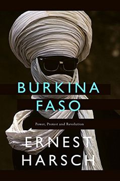 portada Burkina Faso: A History of Power, Protest, and Revolution (en Inglés)
