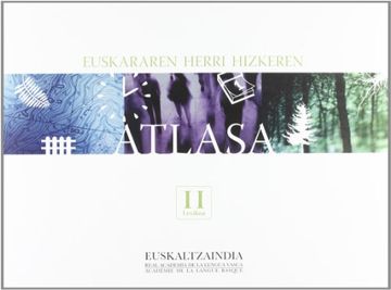 portada Euskararen Herri Hizkeren Atlasa ii (+Cd) (e. Herri Hizkeren Atlasa) (en Euskera)