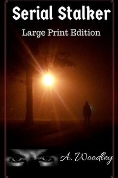 portada Serial Stalker: Large Print Edition (en Inglés)