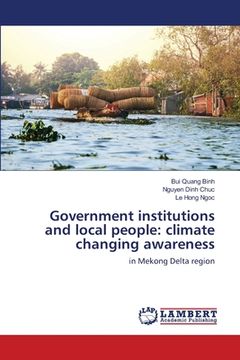 portada Government institutions and local people: climate changing awareness