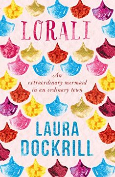 portada Lorali: A colourful mermaid novel that's not for the faint-hearted