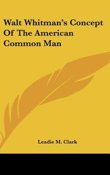 portada walt whitman's concept of the american common man