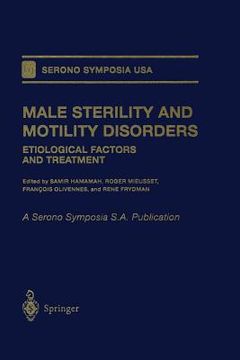 portada Male Sterility and Motility Disorders: Etiological Factors and Treatment