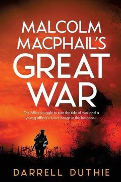 portada Malcolm MacPhail's Great War