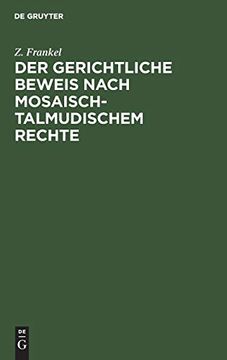 portada Der Gerichtliche Beweis Nach Mosaisch-Talmudischem Rechte (in German)