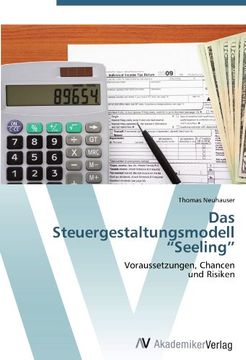 portada Das Steuergestaltungsmodell "Seeling": Voraussetzungen, Chancen  und Risiken