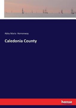 portada Caledonia County (in English)