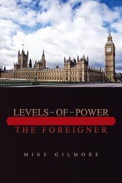 portada Levels of Power: The Foreigner (in English)