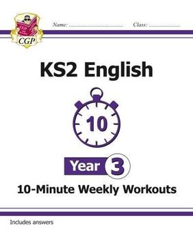 portada New KS2 English 10-Minute Weekly Workouts - Year 3 (CGP KS2 English)