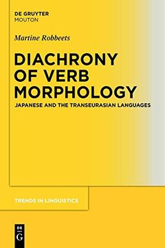 portada Diachrony of Verb Morphology: Japanese and the Transeurasian Languages (Trends in Linguistics - Studies and Monographs) 