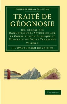 portada Traité de Géognosie 2 Volume Set: Traité de Géognosie: Volume 2 Paperback (Cambridge Library Collection - Earth Science) (en Francés)