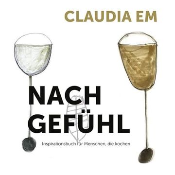 portada Nach Gefühl: Inspirationsbuch für Menschen, die Kochen (en Alemán)