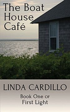 portada The Boat House Cafe: Book One of First Light
