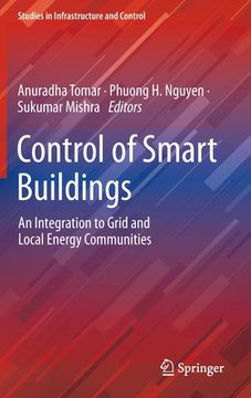 portada Control of Smart Buildings: An Integration to Grid and Local Energy Communities (en Inglés)