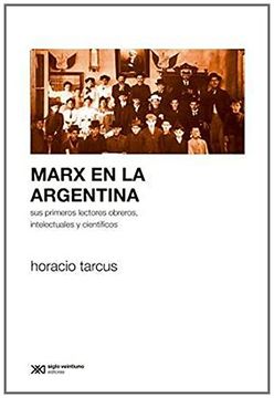 portada Marx en la Argentina (in Spanish)