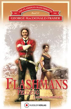 portada Flashmans Feldzug: Die Flashman-Manuskripte 11. Harry Flashman in Abessinien 1867-68 (en Alemán)