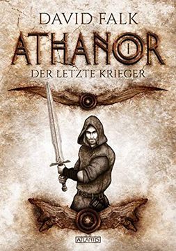 portada Athanor 1: Der Letzte Krieger (en Alemán)