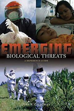portada Emerging Biological Threats: A Reference Guide (en Inglés)