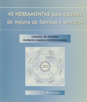 portada 40 herramientas para equipos de mejora (in Spanish)