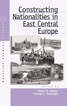 portada Constructing Nationalities in East Central Europe (en Inglés)