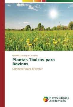 portada Plantas Tóxicas para Bovinos: Conhecer para prevenir (Portuguese Edition)