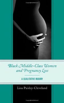 portada Black Middle-Class Women and Pregnancy Loss: A Qualitative Inquiry (en Inglés)