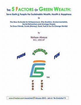 portada the 5 factors of green wealth: save earth & people for sustainable wealth, health & happiness