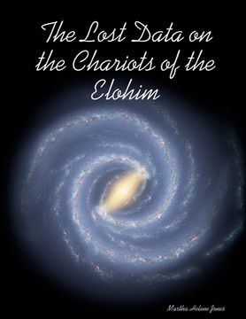 portada The Lost Data on the Chariots of the Elohim