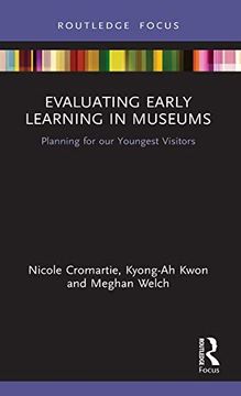 portada Evaluating Early Learning in Museums: Planning for our Youngest Visitors (en Inglés)